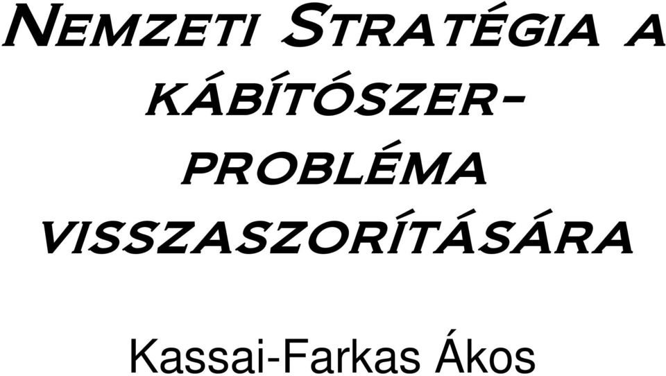 kábítószerproblém