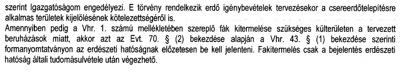 13. Veszprém Megyei Kormányhivatal Földműelésügyi és Erdőgazdálkodási Főosztály Köszönjük az észrevételt.