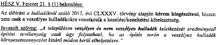 Részben elfogadott észrevétel Megfontolva az észrevételt, Örvényes önkormányzata továbbra is támogatja a C3 jelű változtatási szándékot. A földdel borított pince meghatározását a 2.