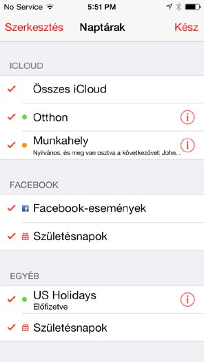 Meghívók Ha van icloud-, Microsoft Exchange- vagy támogatott CalDAV-fiókja, találkozóra szóló meghívókat fogadhat a vállalatán belül másoktól, és válaszolhat a meghívókra.