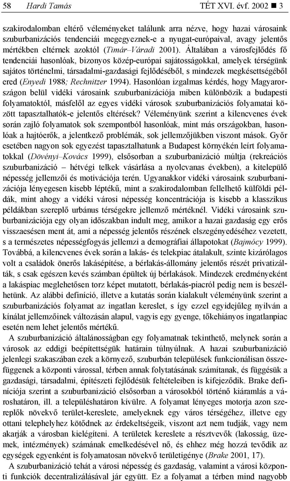 Váradi 2001).