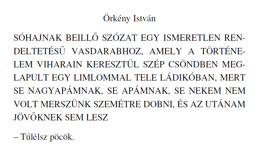 Örkény Isván remekül kifigurázta egyperces novellájában!