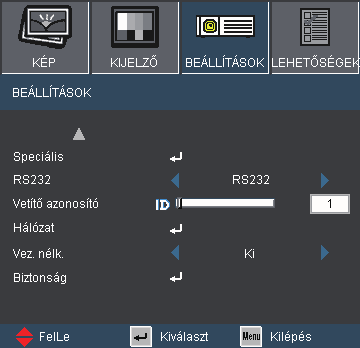 Felhasználói kezelőszervek BEÁLLÍTÁS RS232 RS232: Lehetővé teszi a kivetítő egyedi vezérlését RS232 porton keresztül.