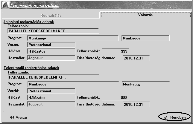 Egyik esetben a program elindításakor automatikusan az alábbi ablak jelenik meg. Kattintson az Igen gombra!