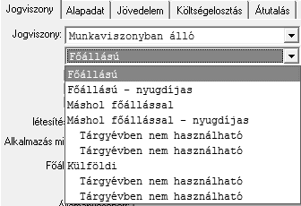 A jogviszony típusának kiválasztása után szintén kiválasztható a jogviszony létesítésének módja és az alkalmazás minősége is. Az alkalmazás minősége szintén fontos beállítás.