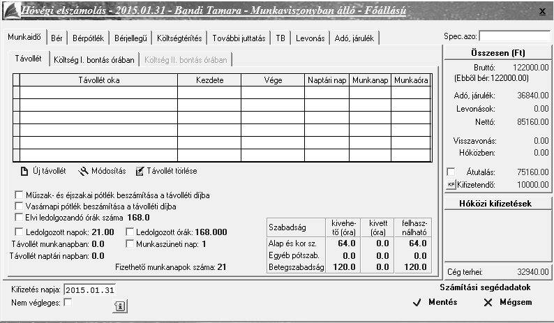 Ezen a képernyőn az Új távollét gombra kattintva adhatja meg a távollétek okát és időtartamát. Az időtartamot naptári napban és munkanapban a program számolja.