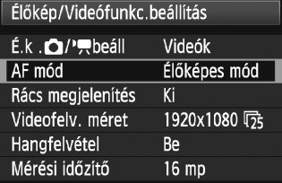 3 A menüfunkciók beállításai Videofelvétel rögzítése közben továbbra is lehetősége van a menübeállítások megadására. A videofelvételre vonatkozó funkciók listája az alábbiakban látható.