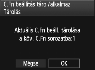 3 Az egyedi funkciók beállításainak tárolása és alkalmazása Az egyedi funkciók beállításaiból legfeljebb három készlet tárolható a fényképezőgépen. A különböző fényképezési helyzetekhez (pl.