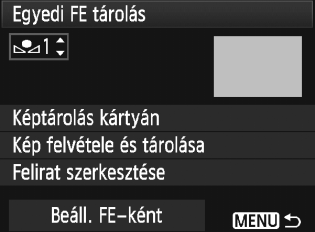 O Egyedi fehéregyensúly 3 Egyedi fehéregyensúly-adatok kiválasztása és fényképezés Tárolt kép 1 Válassza ki az egyedi fehéregyensúly számát.