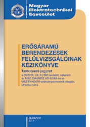 névleges feszültségértéke 230 V. A 4.3. szakasz előírása: A feszültségváltozás ajánlottan ne haladja meg a ± 10%-ot. A 4.3.2. szakasz szerint a tápfeszültség minden 10 perces átlagos effektív értékének U n + 10% / - 15% tartománynak kell lennie.