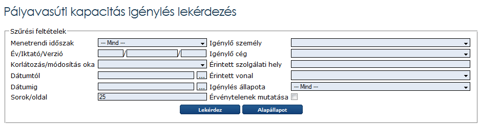 szükségességét. Az összes korlátozás felvitele után lehetőség van az esetleges megjegyzések felvitelére. Az igény benyújtása a Tárol gomb megnyomásával történik.