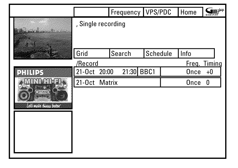 A GUIDE Plus+ rendszer A "Search" (keresés) képernyõ A "Schedule" képernyõ Ez a menü lehetõvé teszi, hogy kategóriánként rendezett listában lássa a mûsorokat, így könnyebben megkeresheti azt,