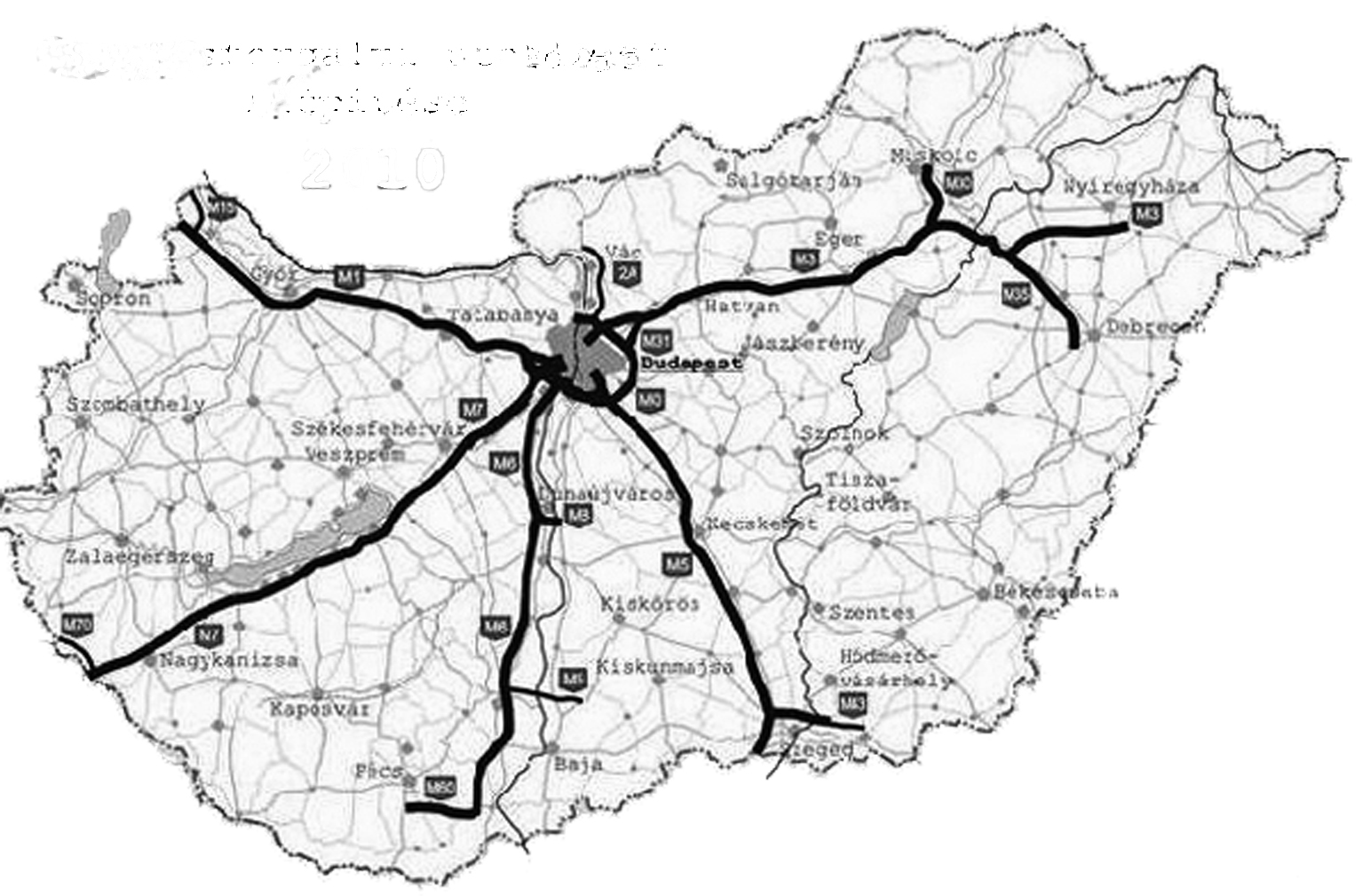 M15 M30 M3 M1 2A M3 M35 M31 M7 M0 M6 M8 M5 M70 M7 M6 M9 M43 M60 Forrás: Gyorsforgalmi úthálózat kiépítése 2010. h p://www.khem.gov.hu/data/cms1558708/gyorsforg_k.jpg. Utolsó letöltés: 2009. február 5.