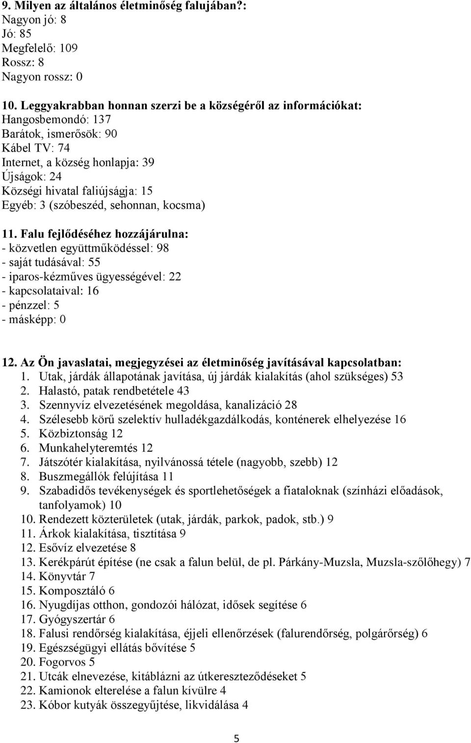 3 (szóbeszéd, sehonnan, kocsma) 11.