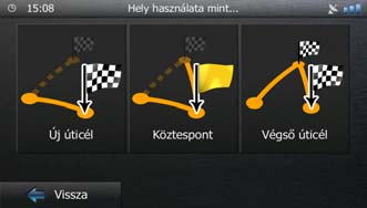 3.4.1 Új úti cél ajánlott útvonal esetén: új útvonal, köztespont vagy végső úti cél kiválasztása Ha a leírtaknak megfelelően módosítani szeretné az ajánlott útvonalúti célját, az alkalmazás