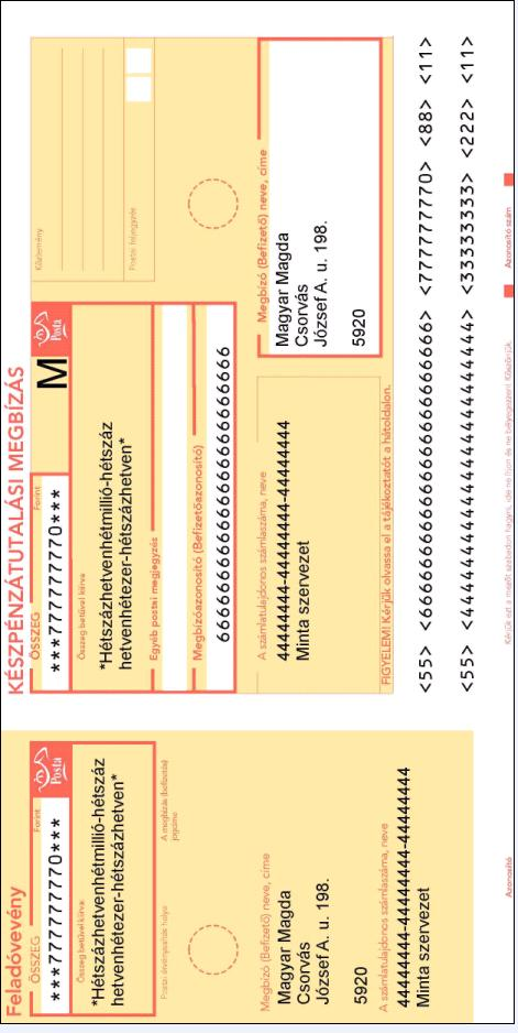 A Magyar Posta Egyes Pénzforgalmi Szolgáltatásainak Általános Szerződési Feltételei A Készpénzátutalási megbízás nyomtatvány műszaki leírása, alkalmazása, forgalmazási