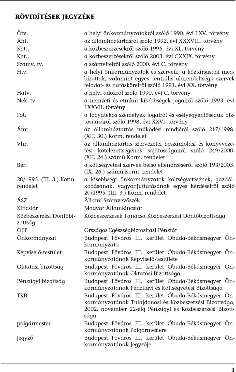XIX. törvény a számvitelről szóló 2000. évi C.