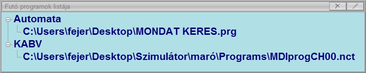 ÁLLAPOT A futó programok és állapotok kijelzésére szolgál a SOFTKEY alapállapot/nézet menüpont.