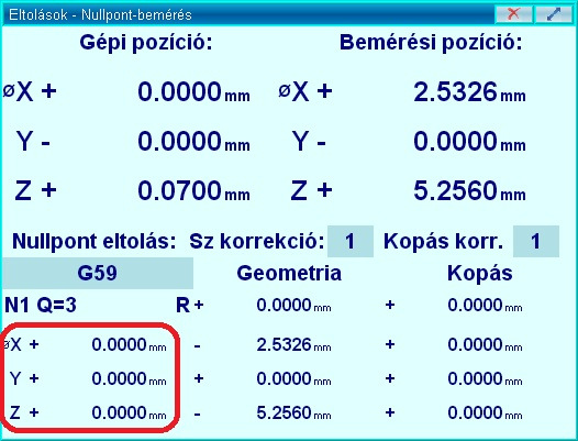 Ha a nullpont beméréséhez nem szeretne szerszámot használni, csak a főorsó síkját, akkor írjon be 0-s szerszámkorrekciós számot.