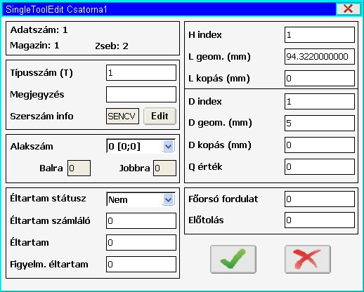 Ennek hatására megjelenik a Szerszám szerkesztő ablak.