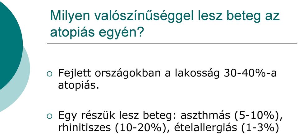 Fejlett országokban a lakosság 30-40%-a