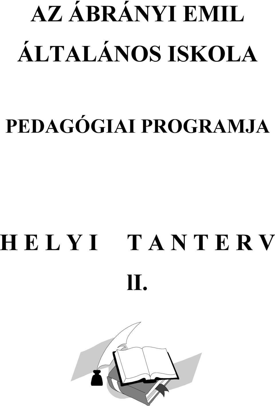 PEDAGÓGIAI PROGRAMJA