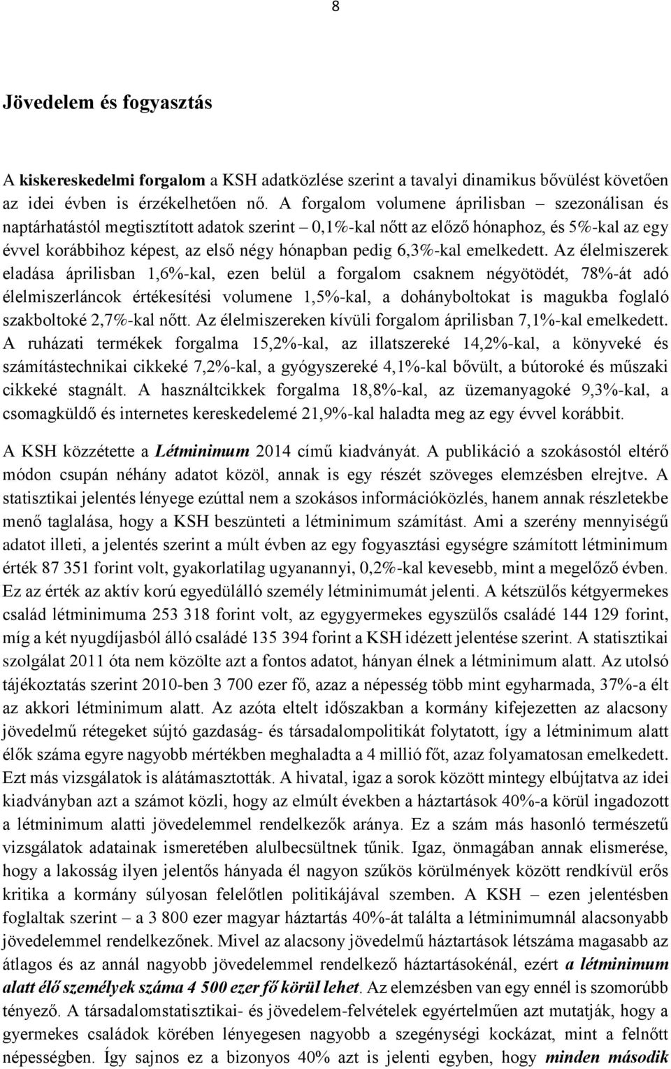 6,3%-kal emelkedett.