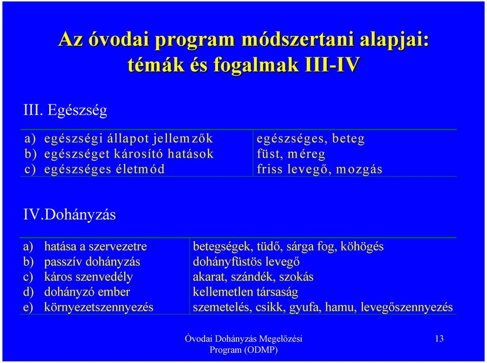 levegő, mozgás IV.