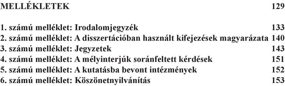 számú melléklet: Jegyzetek 143 4.