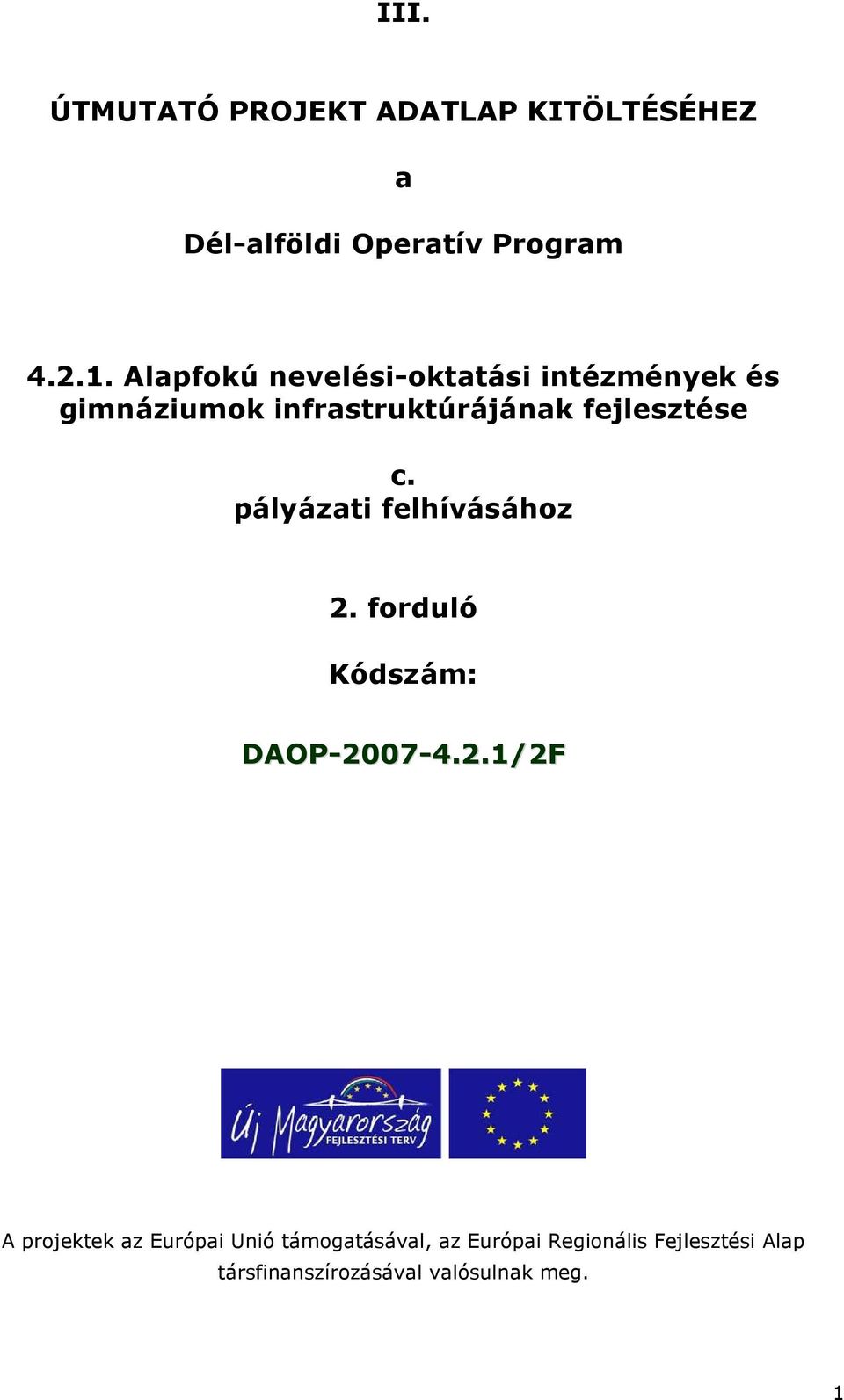 pályázati felhívásához 2.