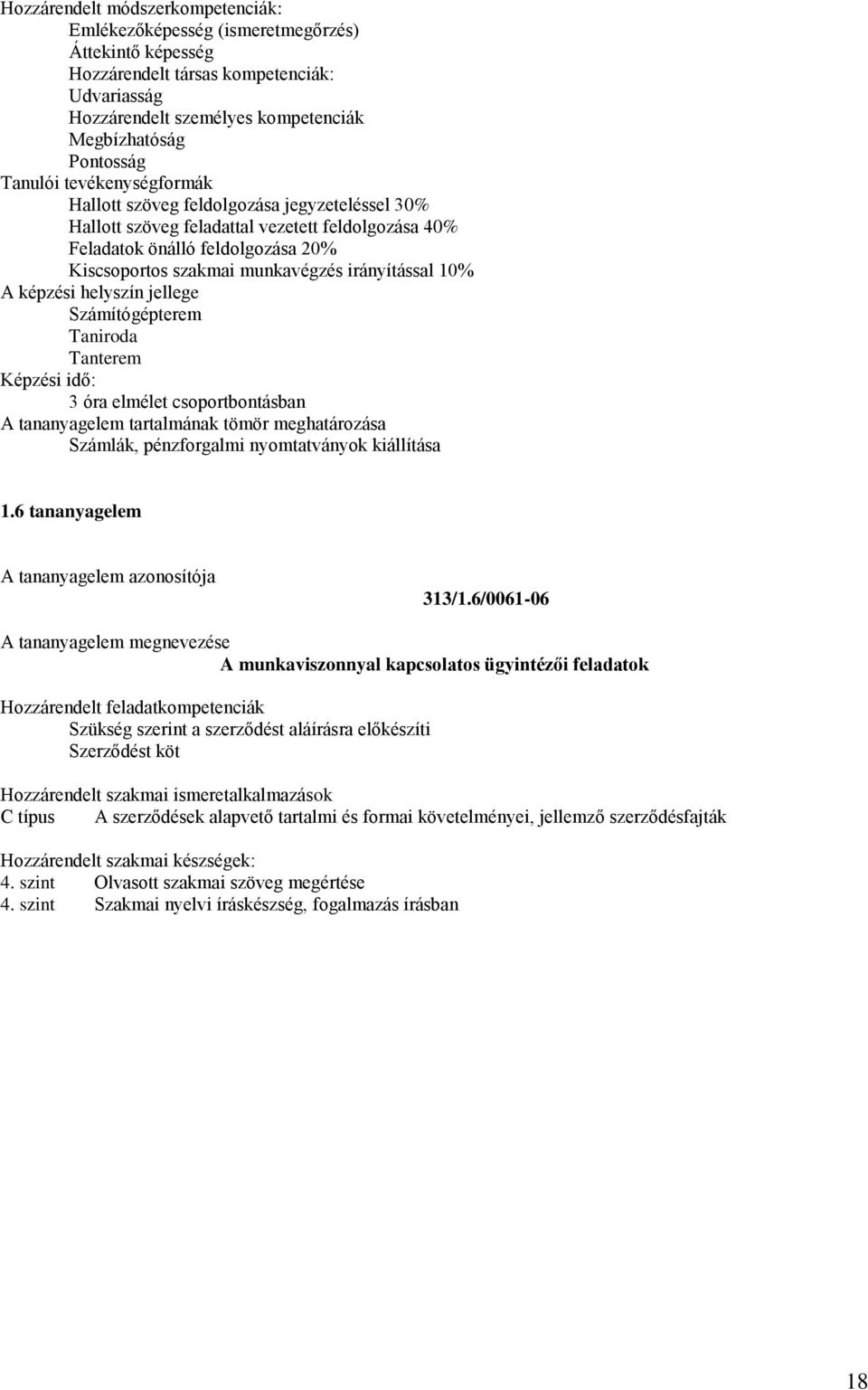 nyomtatványok kiállítása 1.6 tananyagelem 313/1.