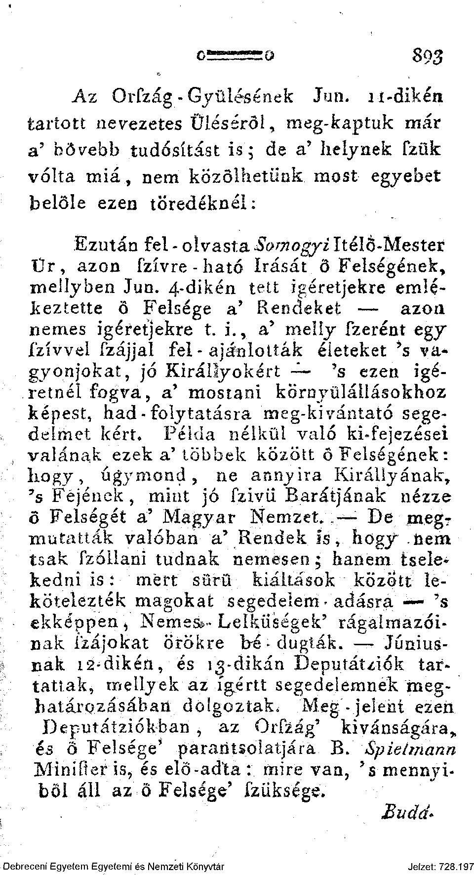 Itélo-Mester Ür, azon fzívre-ható írását 5 Felségének, meijyben Jun. 4-dikén tett ig