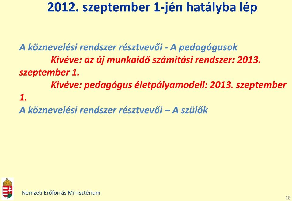 rendszer: 2013. szeptember 1.