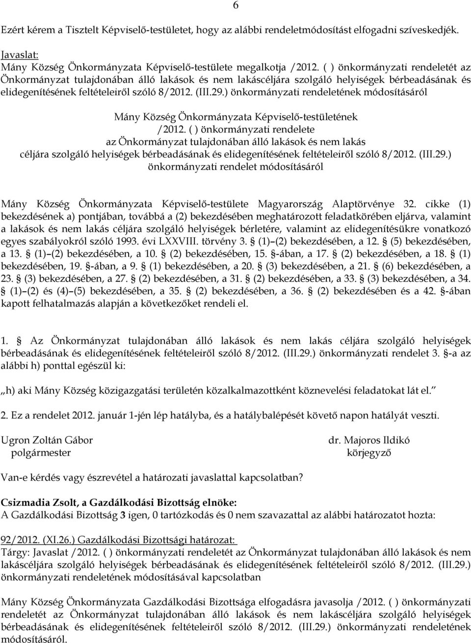 ) önkormányzati rendeletének módosításáról Mány Község Önkormányzata Képviselő-testületének /2012.