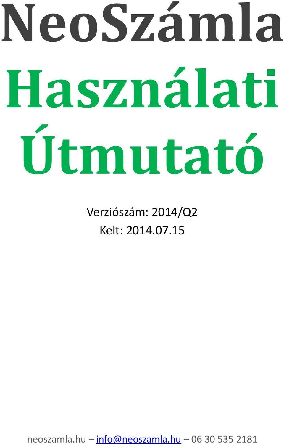 2014/Q2 Kelt: 2014.07.