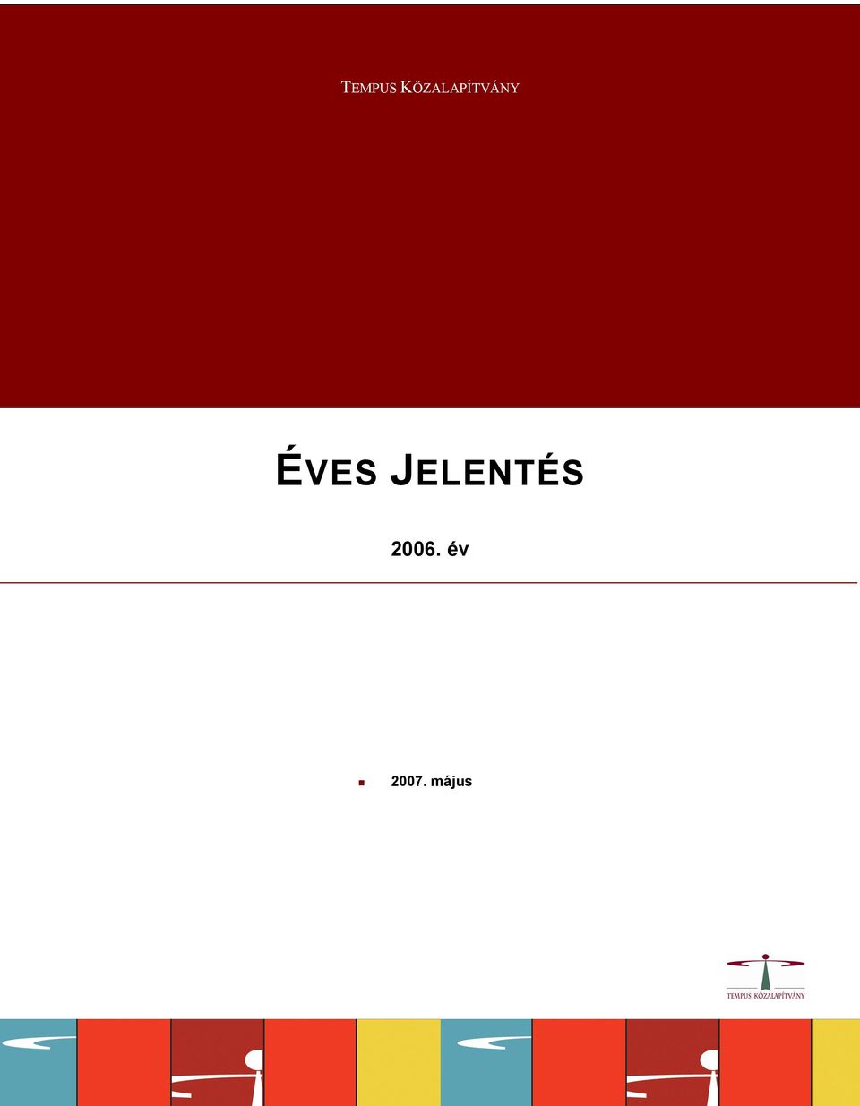 ÉVES JELENTÉS