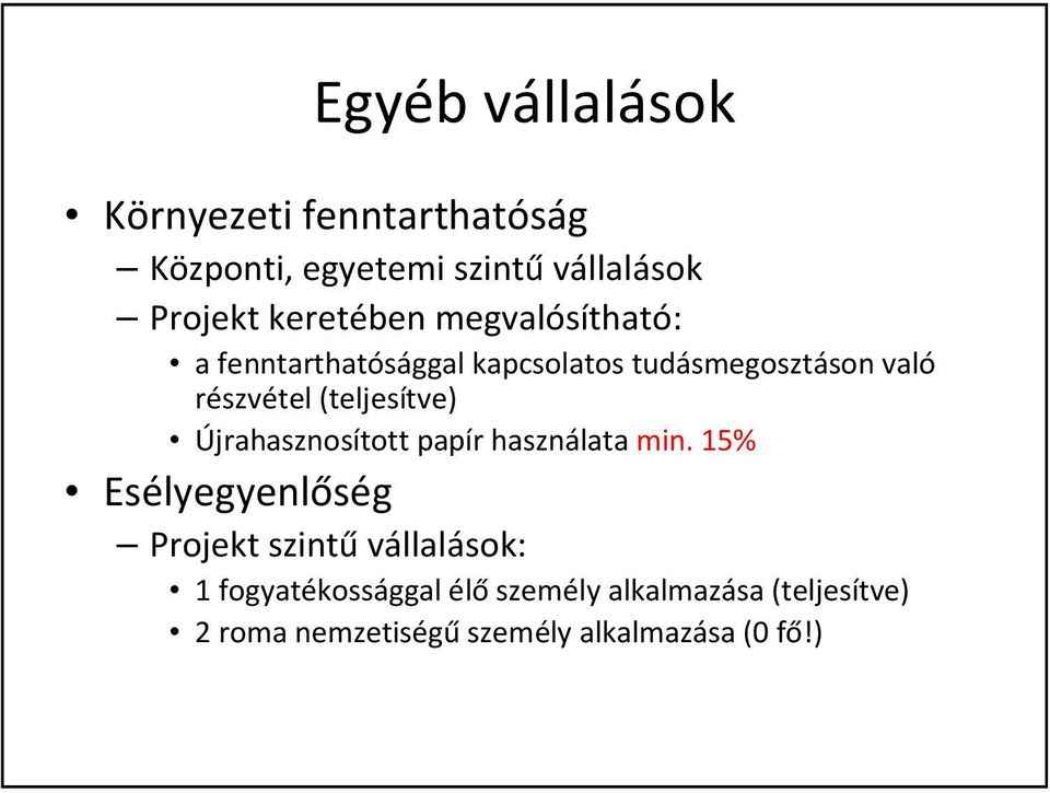 (teljesítve) Újrahasznosított papír használata min.