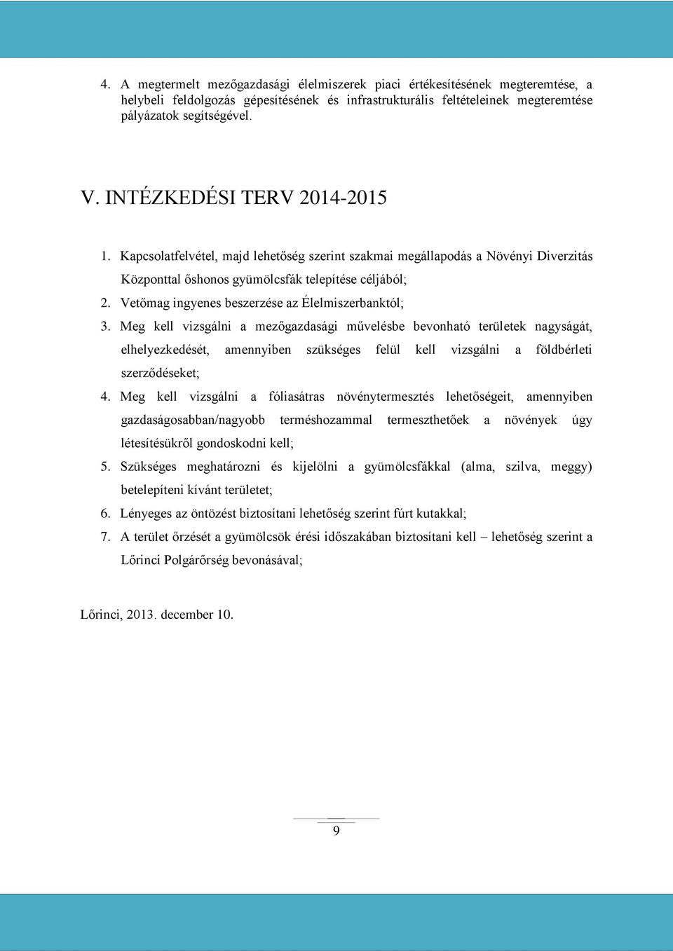 Vetőmag ingyenes beszerzése az Élelmiszerbanktól; 3.