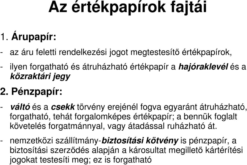 és a közraktári jegy 2.