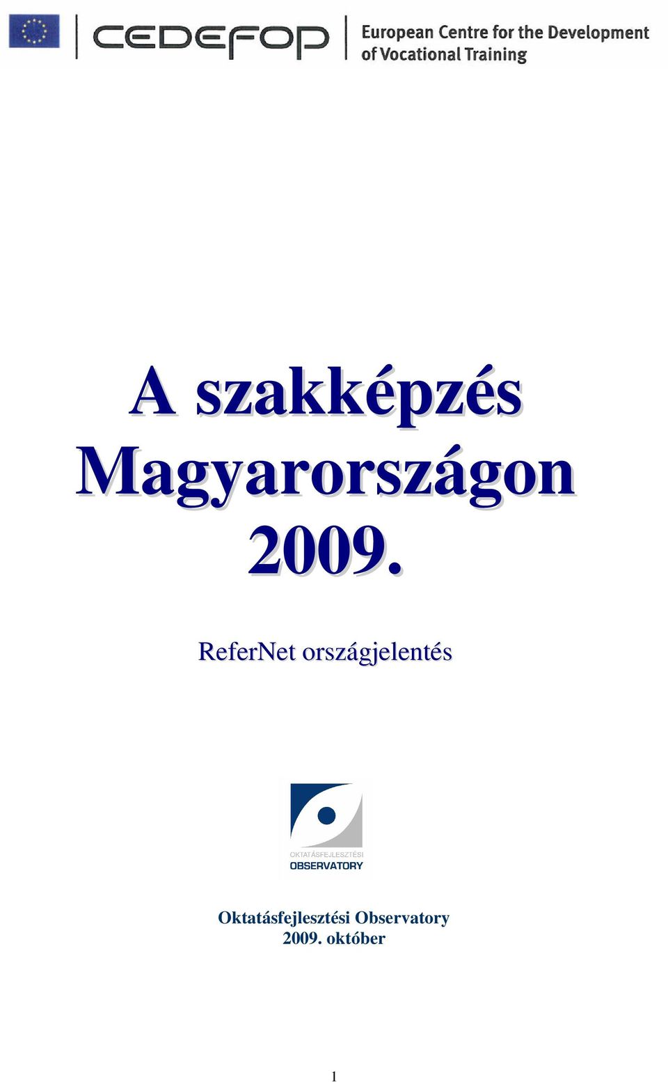 2009. ReferNet