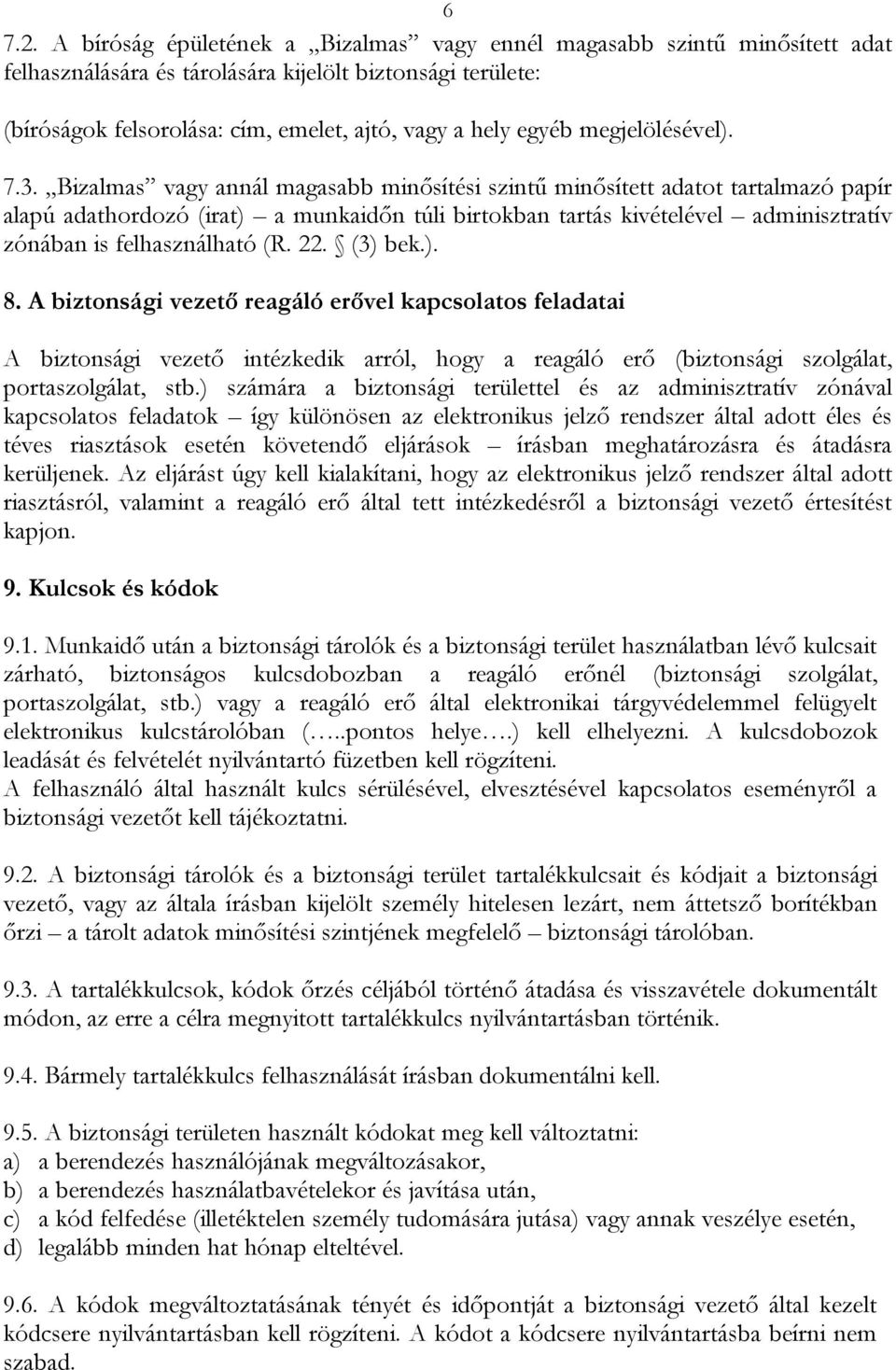 megjelölésével). 7.3.