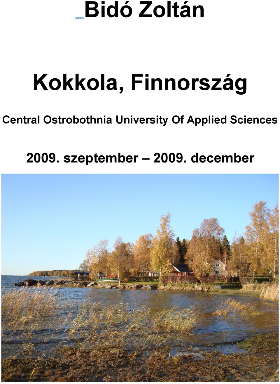 Ostrobothnia University Of