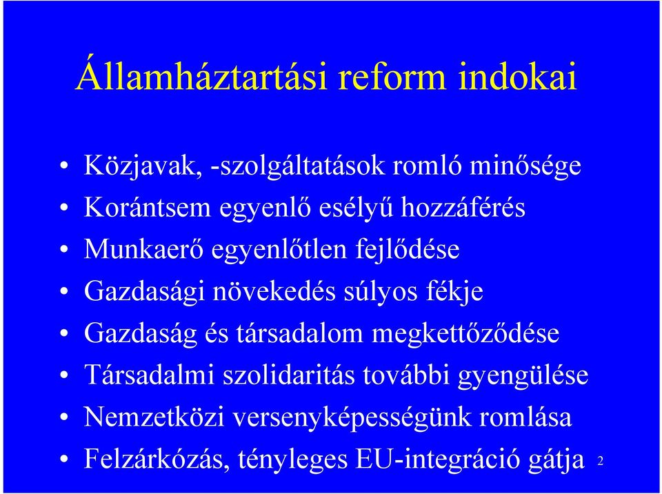 fékje Gazdaság és társadalom megkettőződése Társadalmi szolidaritás további