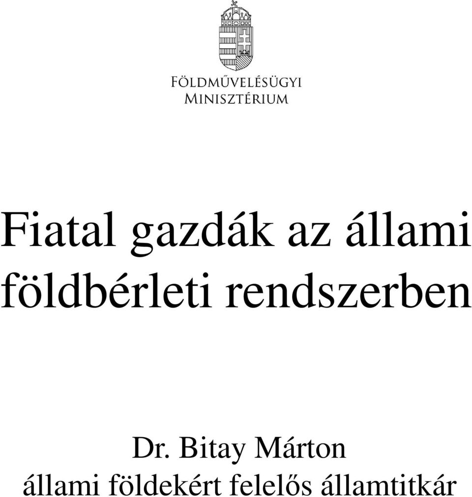 Dr. Bitay Márton állami