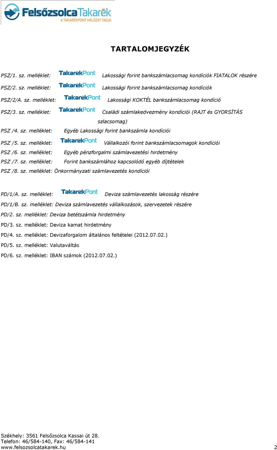 melléklet: PSZ/2/A. sz.