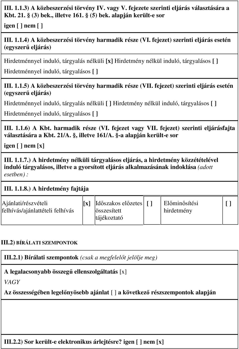 1.5) A közbeszerzési törvény harmadik része (VII.