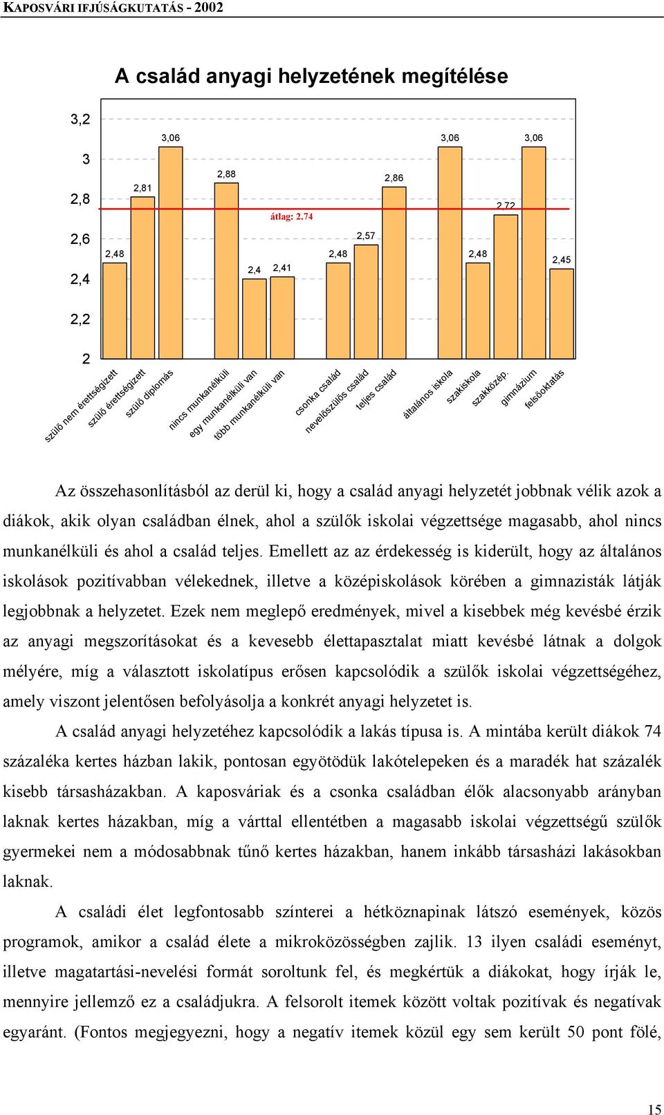 nevelőszülős család teljes család általános iskola szakiskola szakközép.