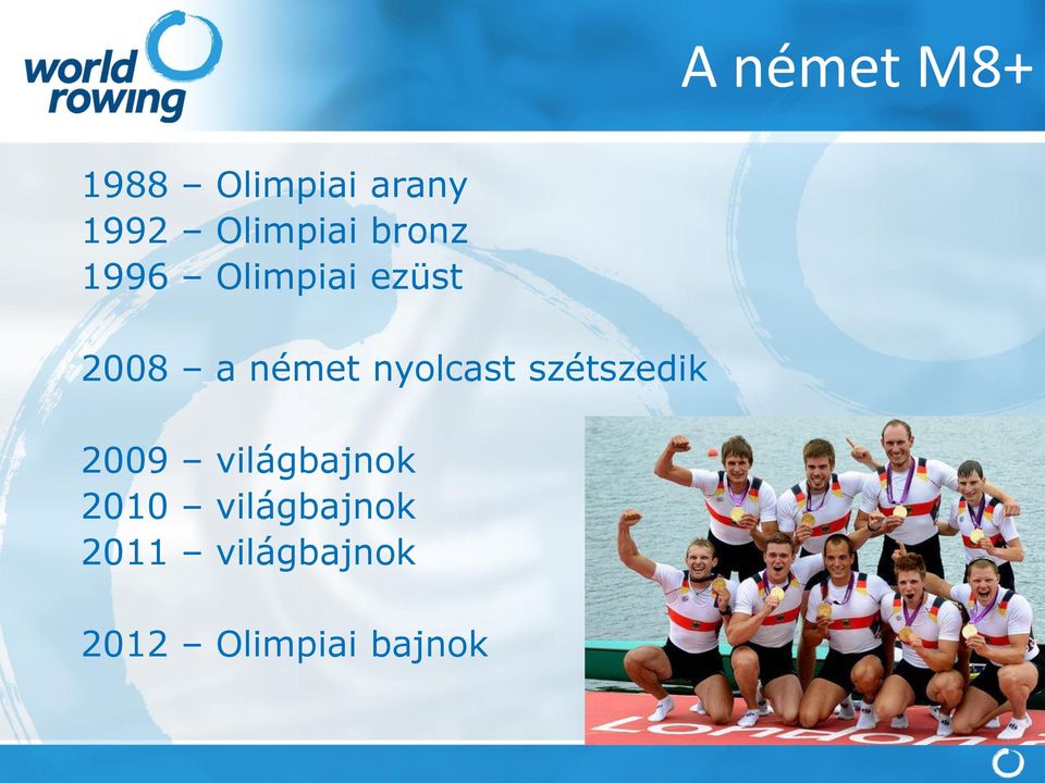 német nyolcast szétszedik 2009 világbajnok