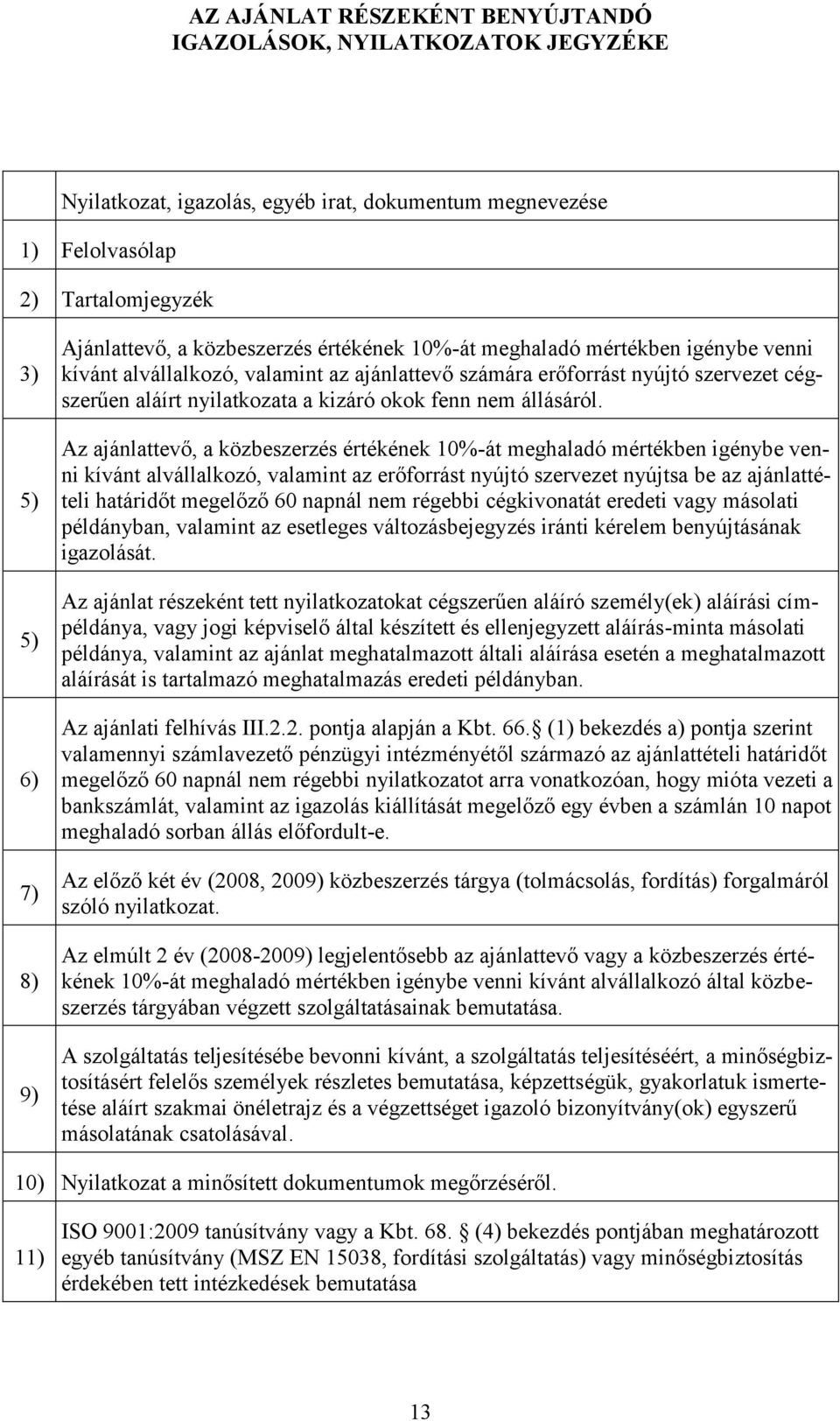 állásáról.