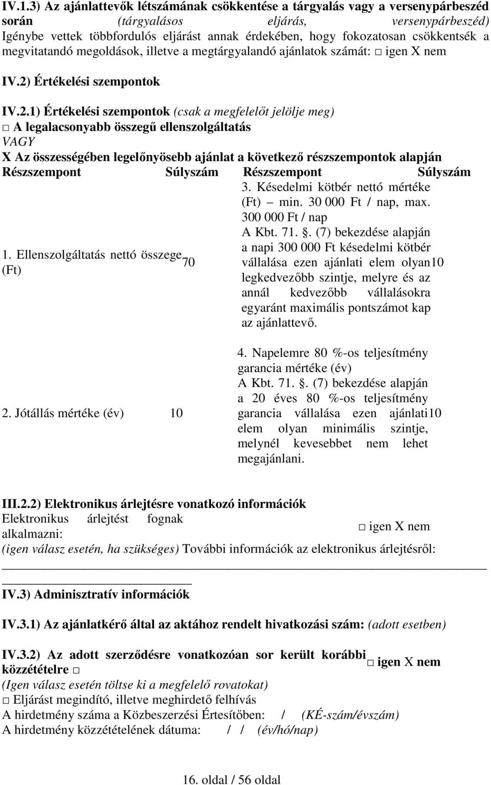 Értékelési szempontok IV.2.